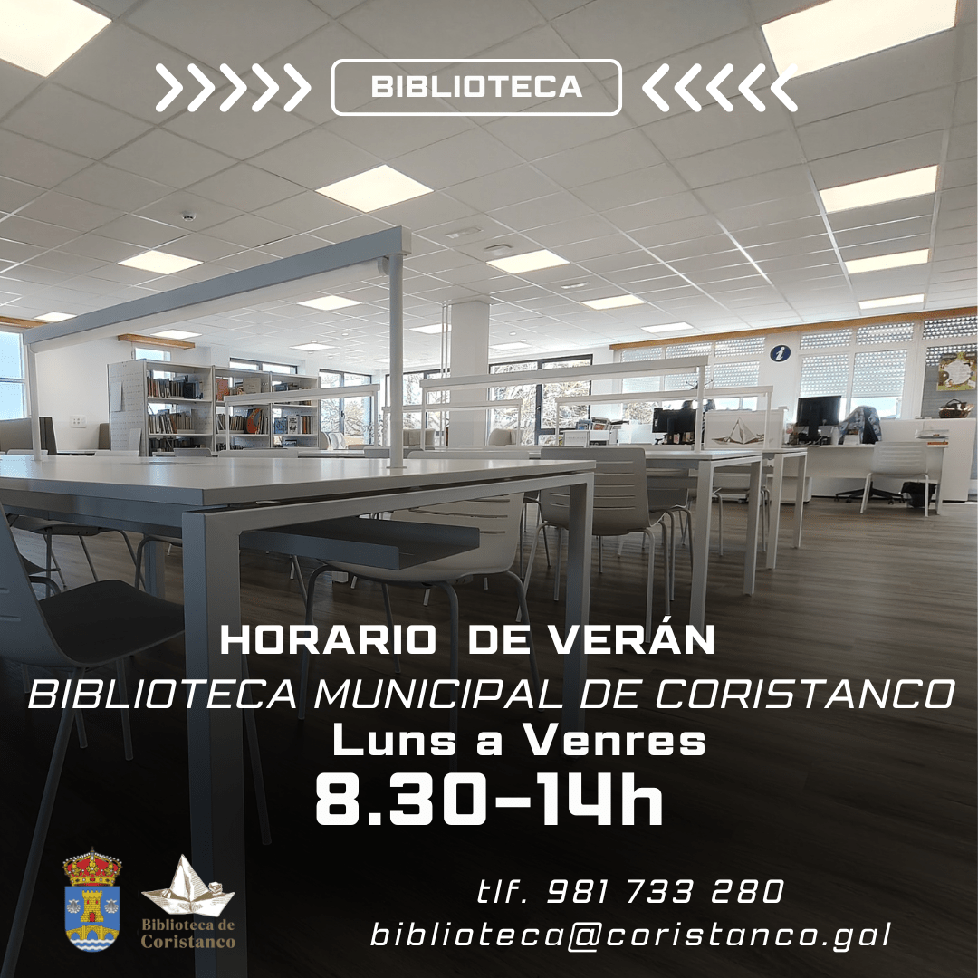 HORARIO DE VERÁN | BIBLIOTECA MUNICIPAL DE CORISTANCO